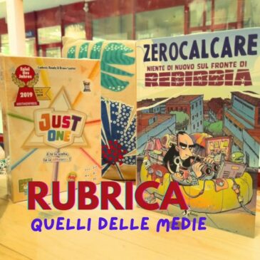 A settembre arriva una nuova rubrica!_Quelli delle medie